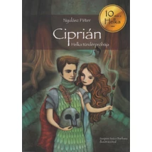 Ciprián - Helka tündérpróbája
