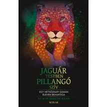 Jaguártestben pillangószív
