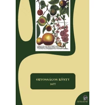 Orvosságos könyv - 1677