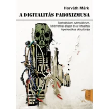A digitalitás paroxizmusa