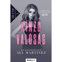 Kínzó valóság
