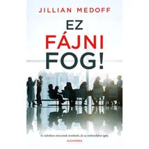 Ez fájni fog!