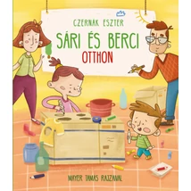 Sári és Berci otthon