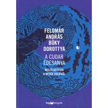 A cudar édesanya