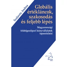 Globális értékláncok, szakosodás és feljebb lépés