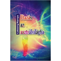 Utazás az asztrálvilágba