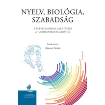 Nyelv, biológia, szabadság