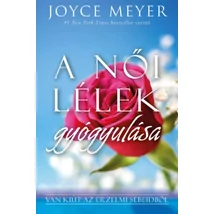 A női lélek gyógyulása