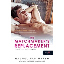 The Matchmaker's Replacement - A randiguru szárnysegéde