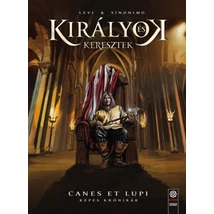 Királyok és keresztek - Képes krónikák 2.