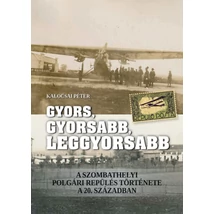 Gyors, gyorsabb, leggyorsabb
