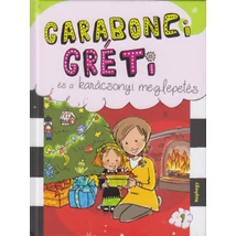 Garabonci Gréti és a karácsonyi meglepetés