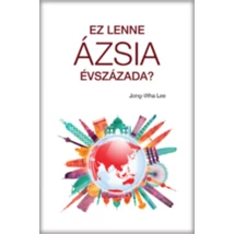 Ez lenne Ázsia évszázada?