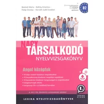 Nagy társalkodó nyelvvizsgakönyv - Angol középfok B2