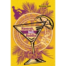 Haverok, buli, Buddha