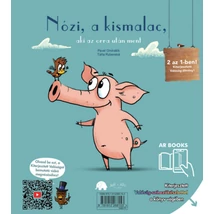 Nózi, a kismalac, aki az orra után ment