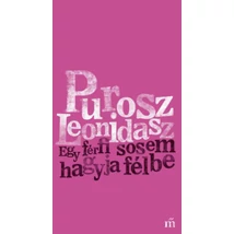 Egy férfi sosem hagyja félbe