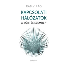 Kapcsolati hálózatok a történelemben