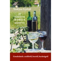 Jó barátok boros könyve