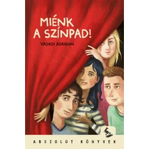 Miénk a színpad