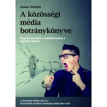 A közösségi média botránykönyve