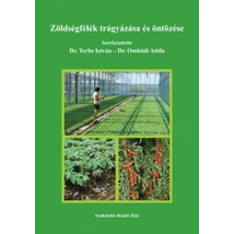Zöldségfélék trágyázása és öntözése