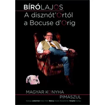 A disznót'Ortól a Bocuse d'Orig!