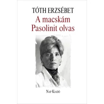 A macskám Pasolinit olvas