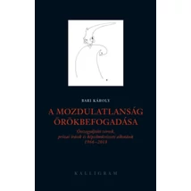 A mozdulatlanság örökbefogadása