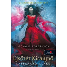 Éjsötét Királynő - Gonosz fortélyok 3. - puha kötés