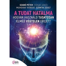 A tudat hatalma