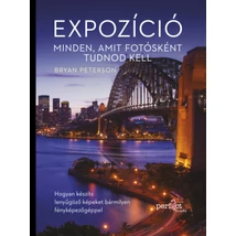 Expozíció - Minden, amit fotósként tudnod kell