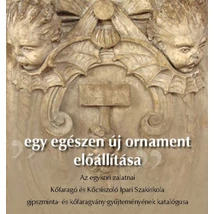 Egy egészen új ornament előállítása