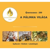 Quintessence - 2019 - A pálinka világa