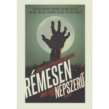 Rémesen népszerű