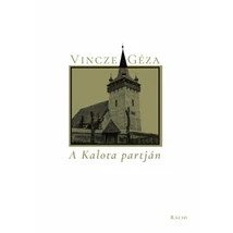 A Kalota partján