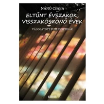 Eltűnt évszakok, visszaköszönő évek