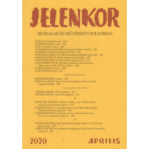Jelenkor - Irodalmi és művészeti folyóirat - 2020. április