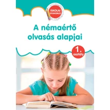 A némaértő olvasás alapjai - Iskolai gyakorló 1. osztály