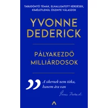 Pályakezdő milliárdosok