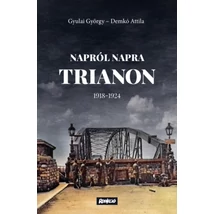 Napról napra Trianon - 1918-1924