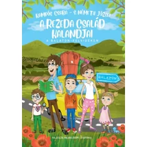 A Rezeda család kalandjai a Balaton-felvidéken