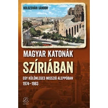 Magyar katonák Szíriában