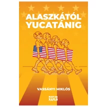 Alaszkától Yucatánig