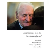 Macht nichts mondta/halottak napja van