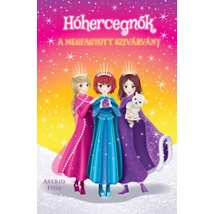 Hóhercegnők 3. - A megfagyott szivárvány