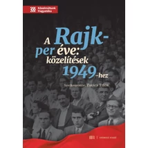 A Rajk-per éve