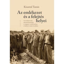 Az emlékezet és a felejtés helyei