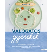 Válogatós gyerekek