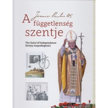 A függetlenség szentje